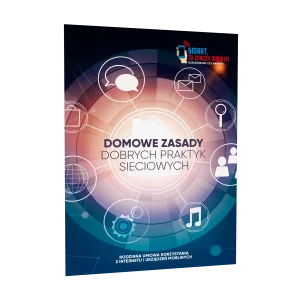 Umowa rodzic-dziecko: Domowe zasady dobrych praktyk sieciowych