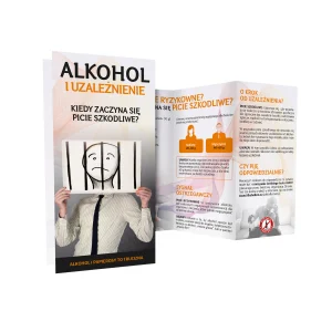 Ulotka profilaktyczna: Alkohol i uzależnienie. Kiedy zaczyna się picie szkodliwe?