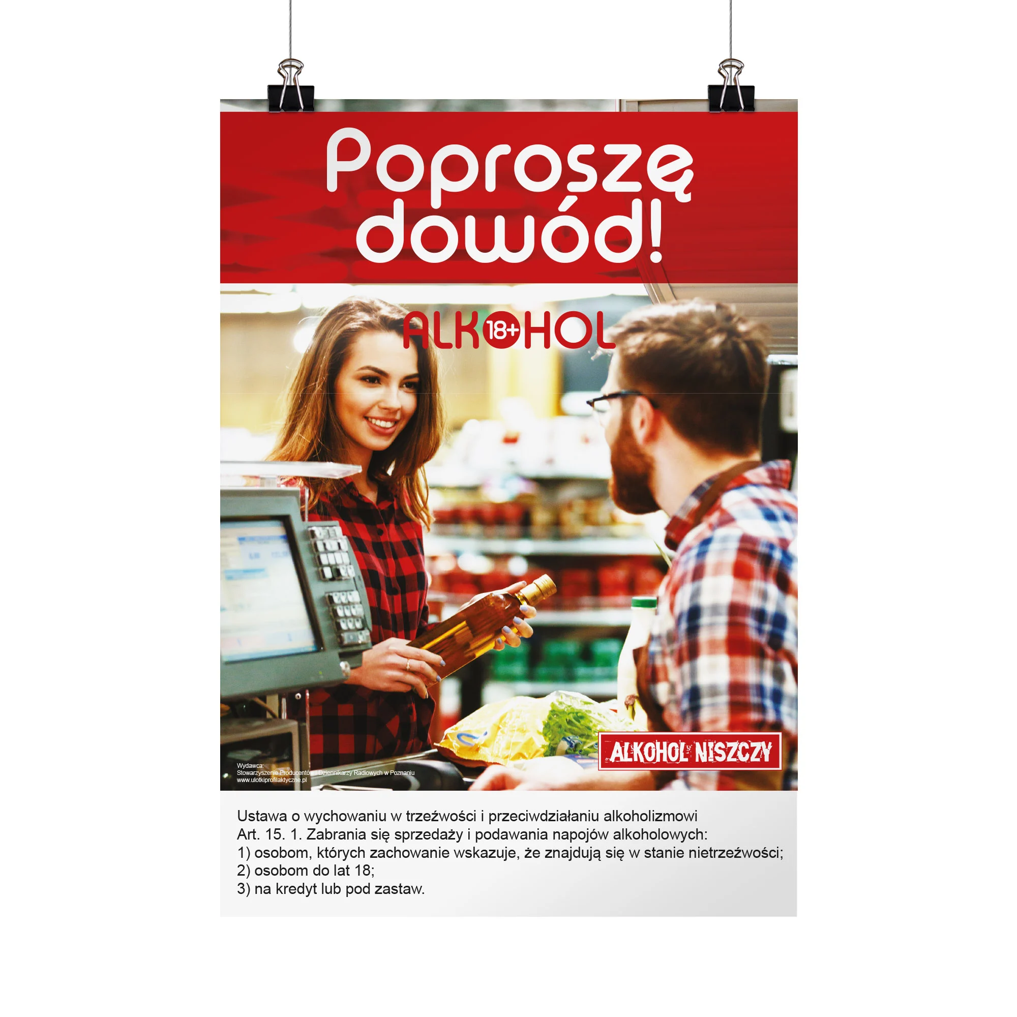 Plakat profilaktyczny dla sprzedawców alkoholu: Poproszę dowód!