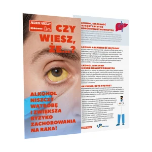 Ulotka profilaktyczna: Czy wiesz, że...? Alkohol niszczy wątrobę!