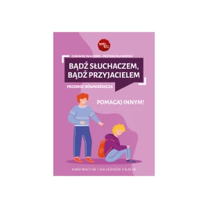 Karta pracy: Bądź słuchaczem, bądź przyjacielem