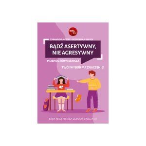 Karta pracy: Bądź asertywny, nie agresywny