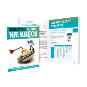 Scenariusze zajęć: Narkotyki? To mnie nie kręci! – I edycja