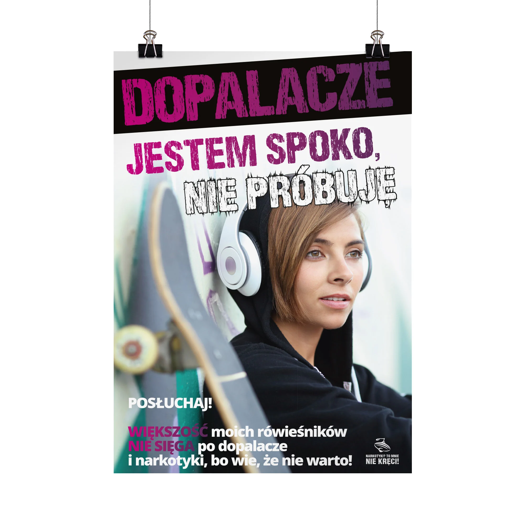 Plakat profilaktyczny: Dopalacze. Jestem spoko, nie próbuję