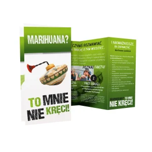 Ulotka profilaktyczna: Marihuana? To mnie nie kręci!