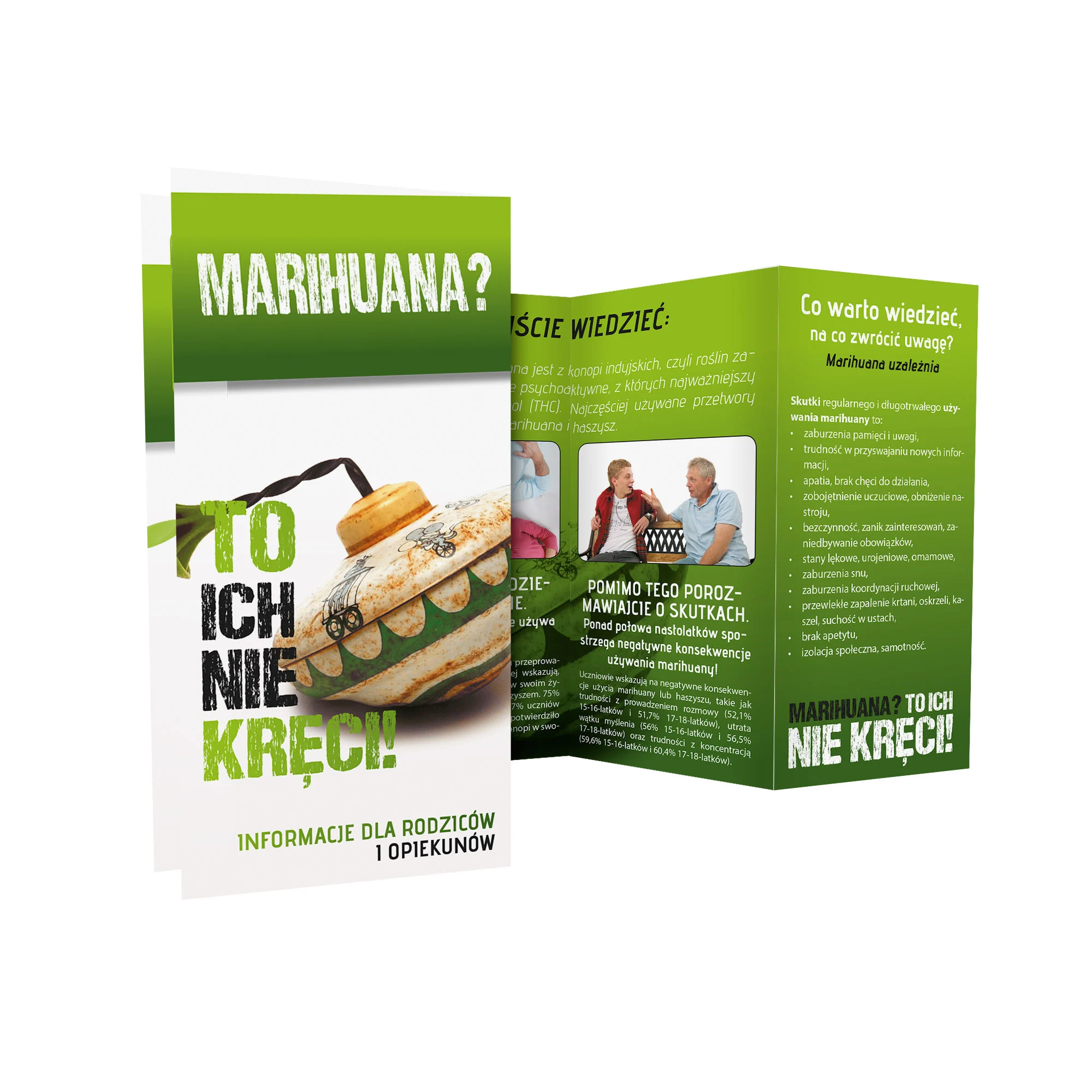 Ulotka profilaktyczna: Marihuana? To ich nie kręci!