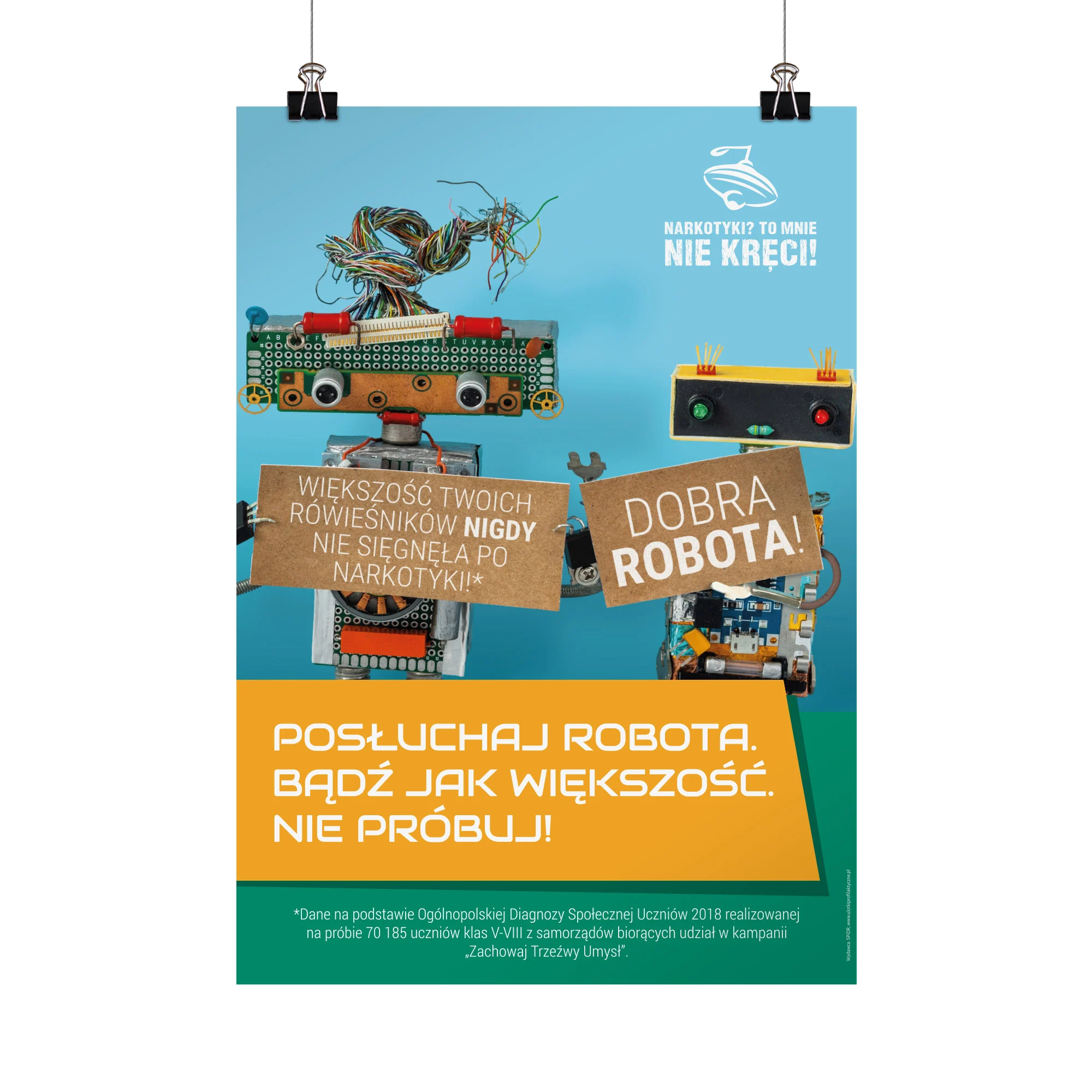 Plakat profilaktyczny: Posłuchaj robota! Nie próbuj!