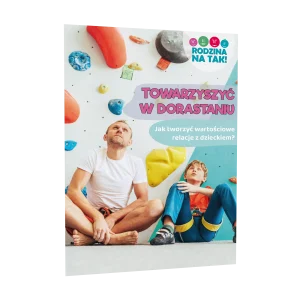 Broszura profilaktyczna: wartościowe relacje z dzieckiem