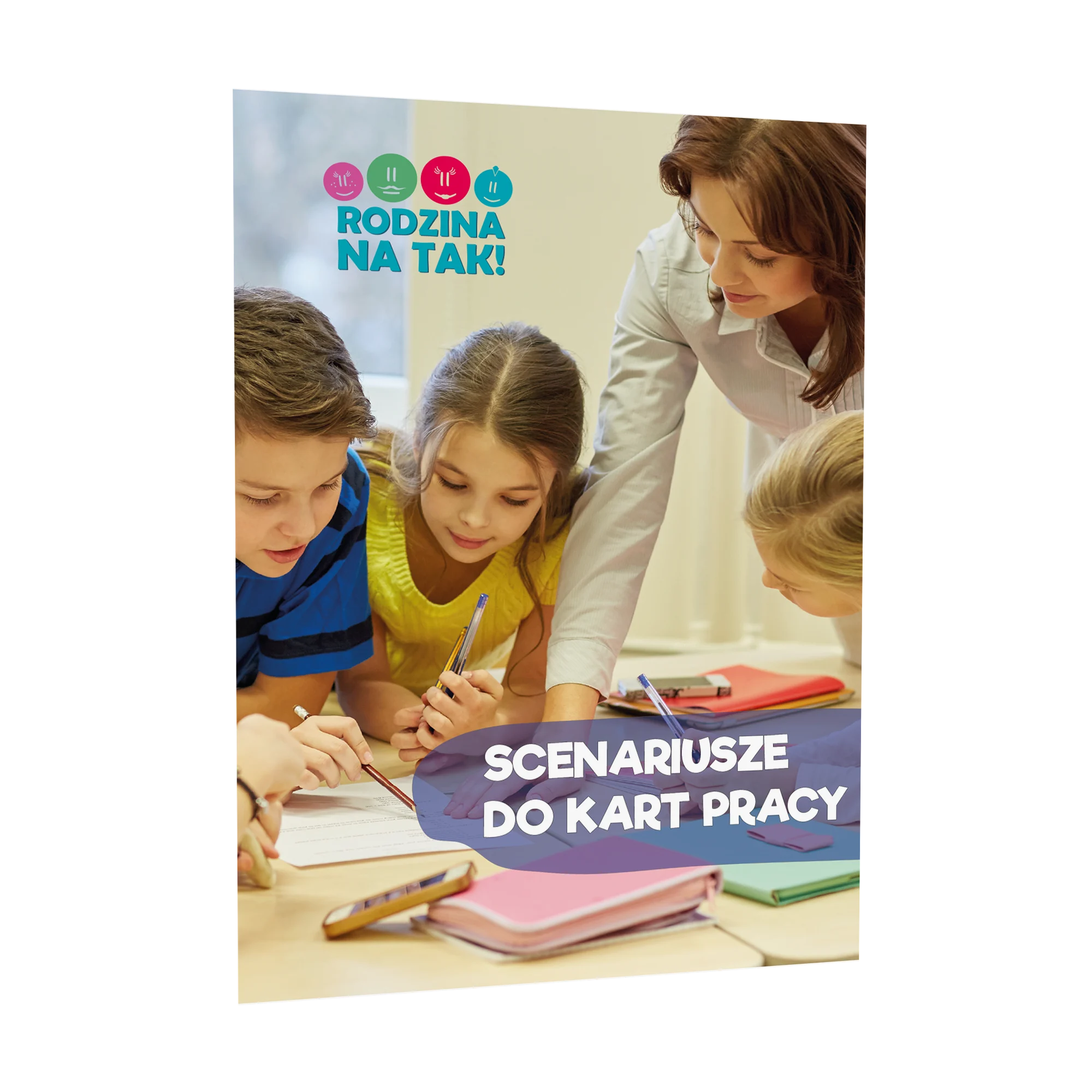 Scenariusze zajęć: Rodzina na TAK!