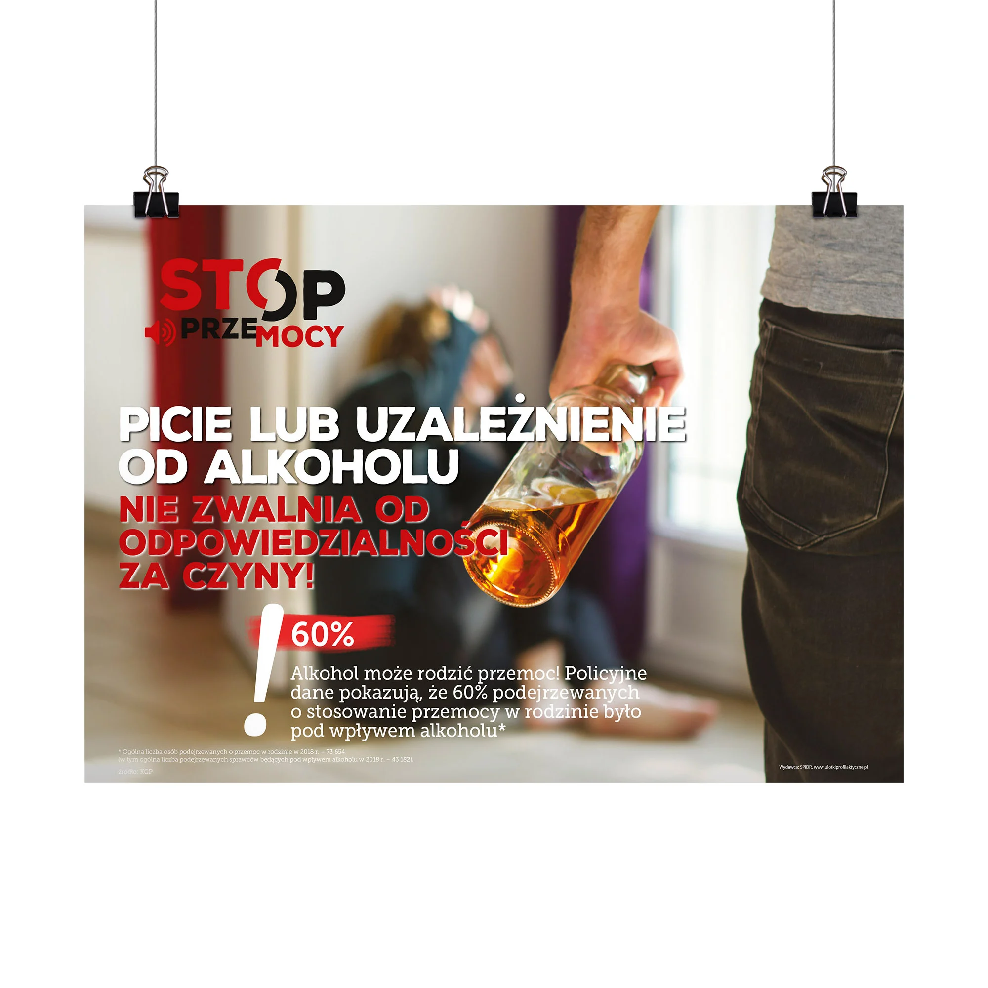 Plakat profilaktyczny: Stop przemocy. Picie nie zwalnia od odpowiedzialności