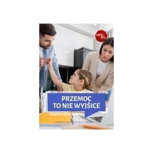Ulotka profilaktyczna: Przemoc to nie wyjście