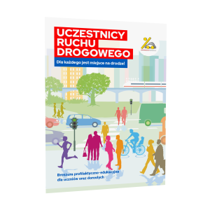 Broszura profilaktyczna: Uczestnicy ruchu drogowego