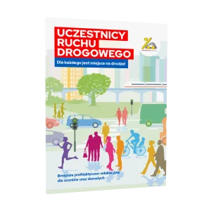 Broszura profilaktyczna: Uczestnicy ruchu drogowego