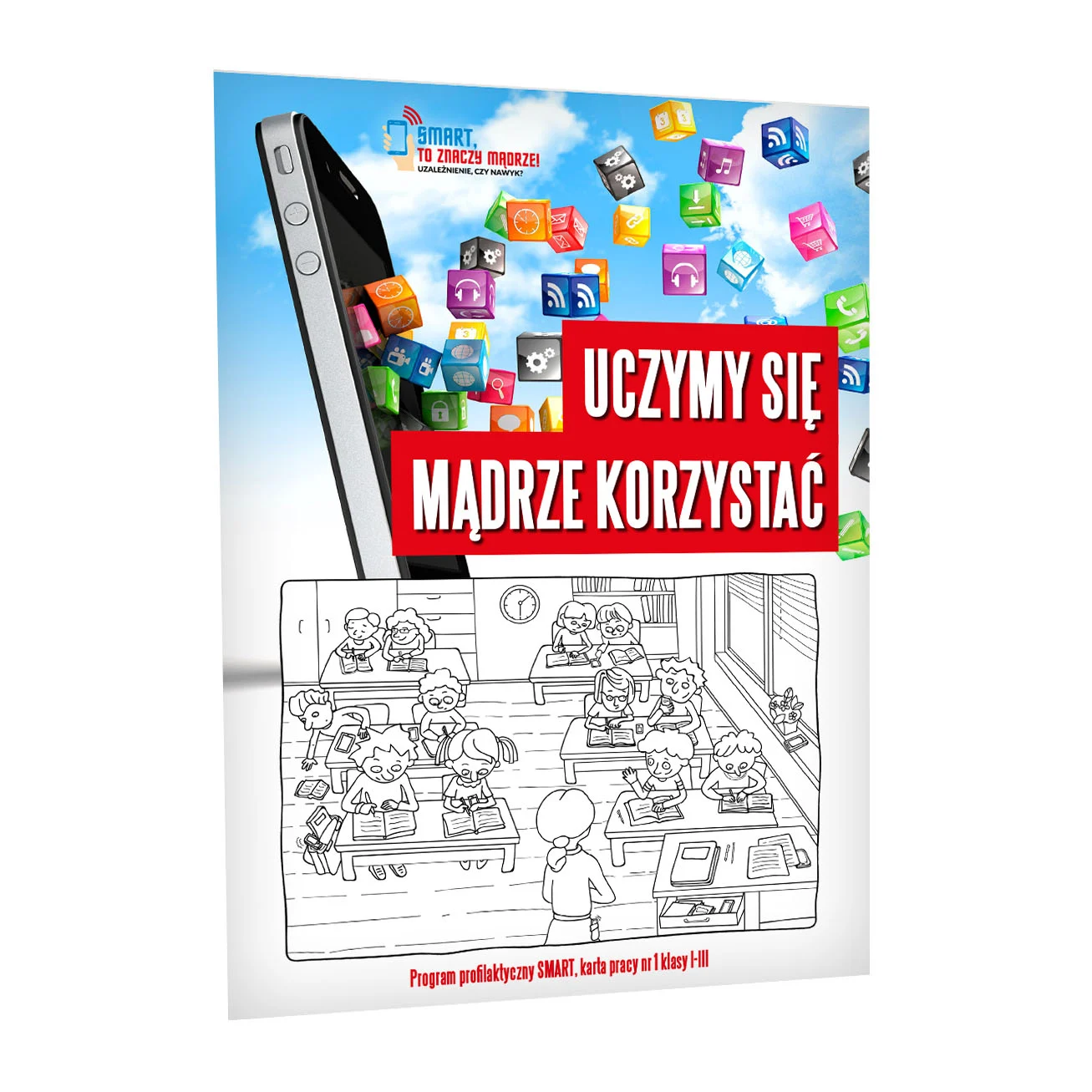 Karta pracy: Uczymy się mądrze korzystać
