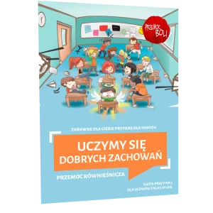 Karta pracy: Uczymy się dobrych zachowań. Przemoc rówieśnicza