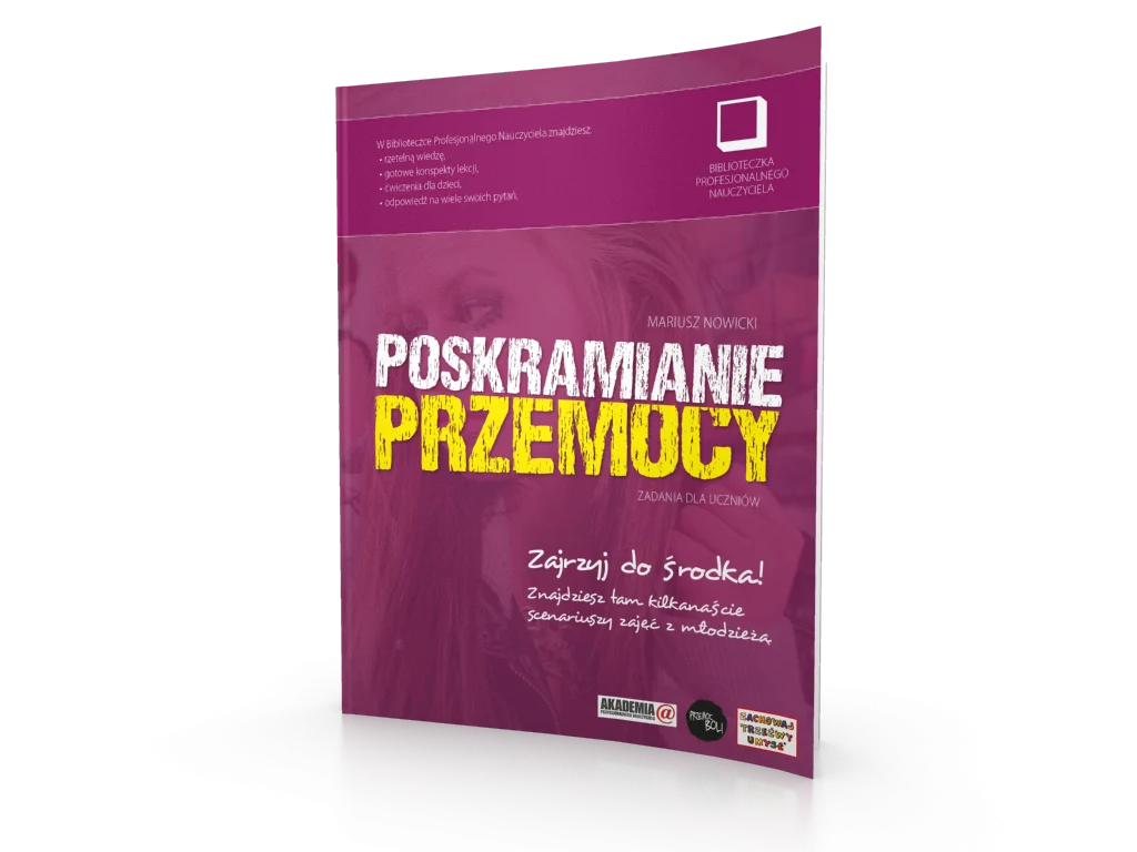 Scenariusze zajęć: Poskramianie przemocy