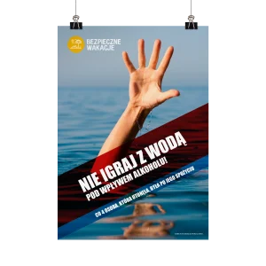 Plakat profilaktyczny: Nie igraj z wodą! (wzór 1)