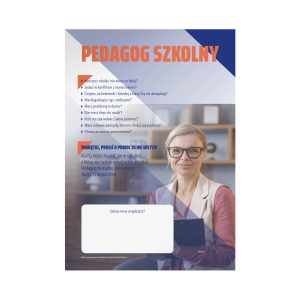 Plakat profilaktyczny: Pedagog szkolny