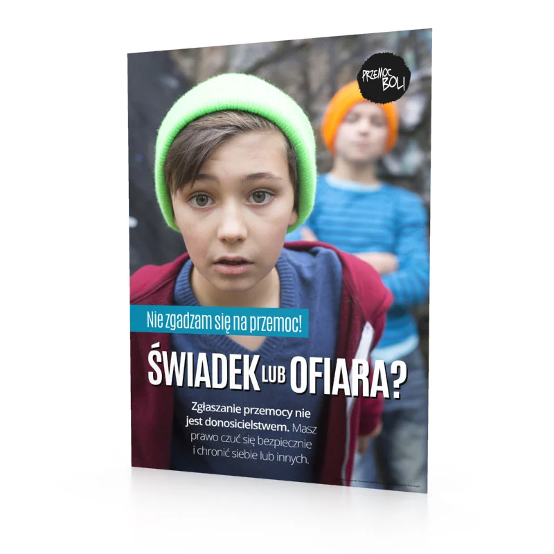 Plakat profilaktyczny: Nie zgadzam się na przemoc!