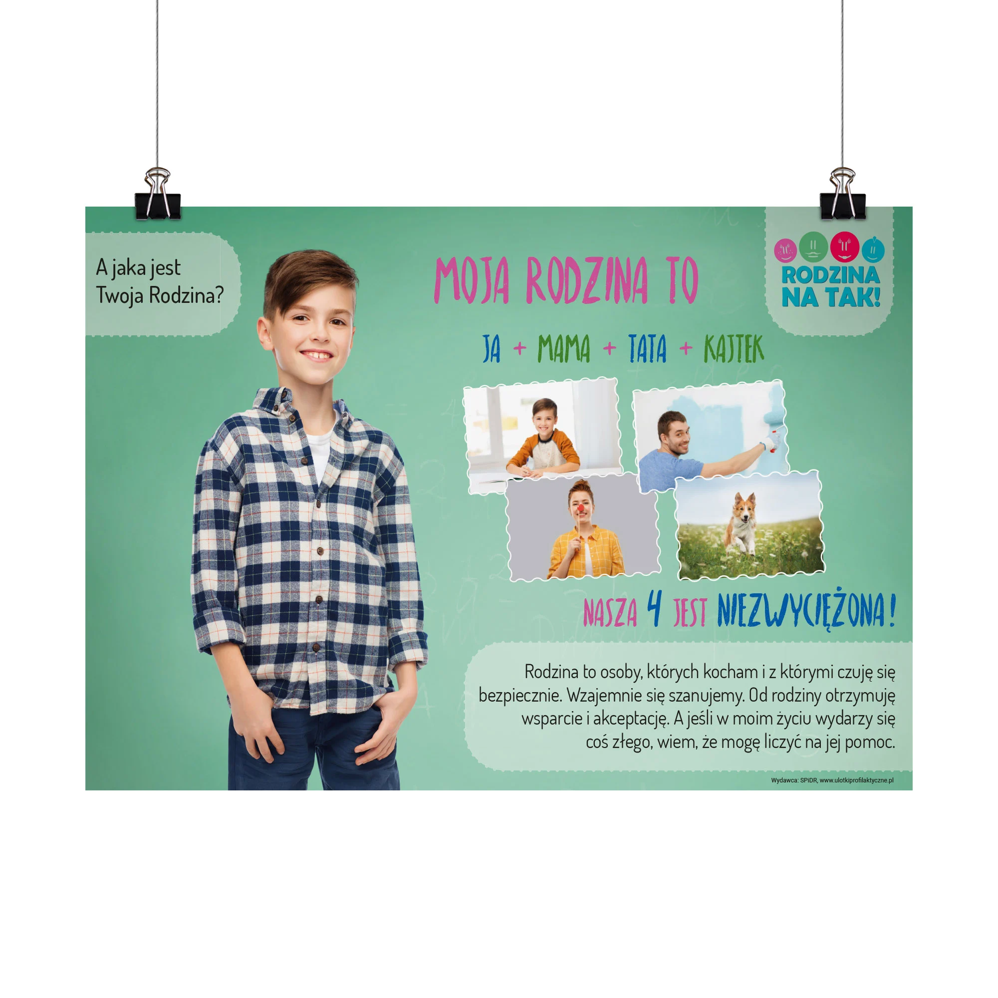 Plakat profilaktyczny: Moja rodzina to...