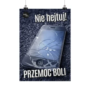 Plakat profilaktyczny: Nie hejtuj!