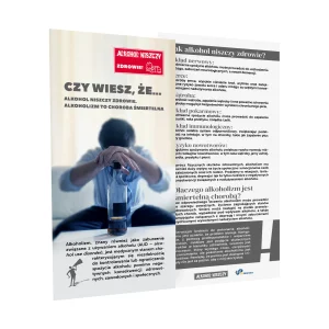 Ulotka profilaktyczna: Czy wiesz, że...? Alkohol niszczy zdrowie