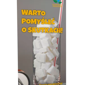 Ulotka profilaktyczna: Warto pomyśleć o skutkach! Napoje energetyczne (2)