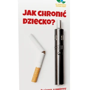 Ulotka profilaktyczna: Jak chronić dziecko? Papierosy, e-papierosy, podgrzewacze tytoniu